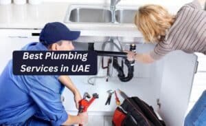 best plumbing services in uae